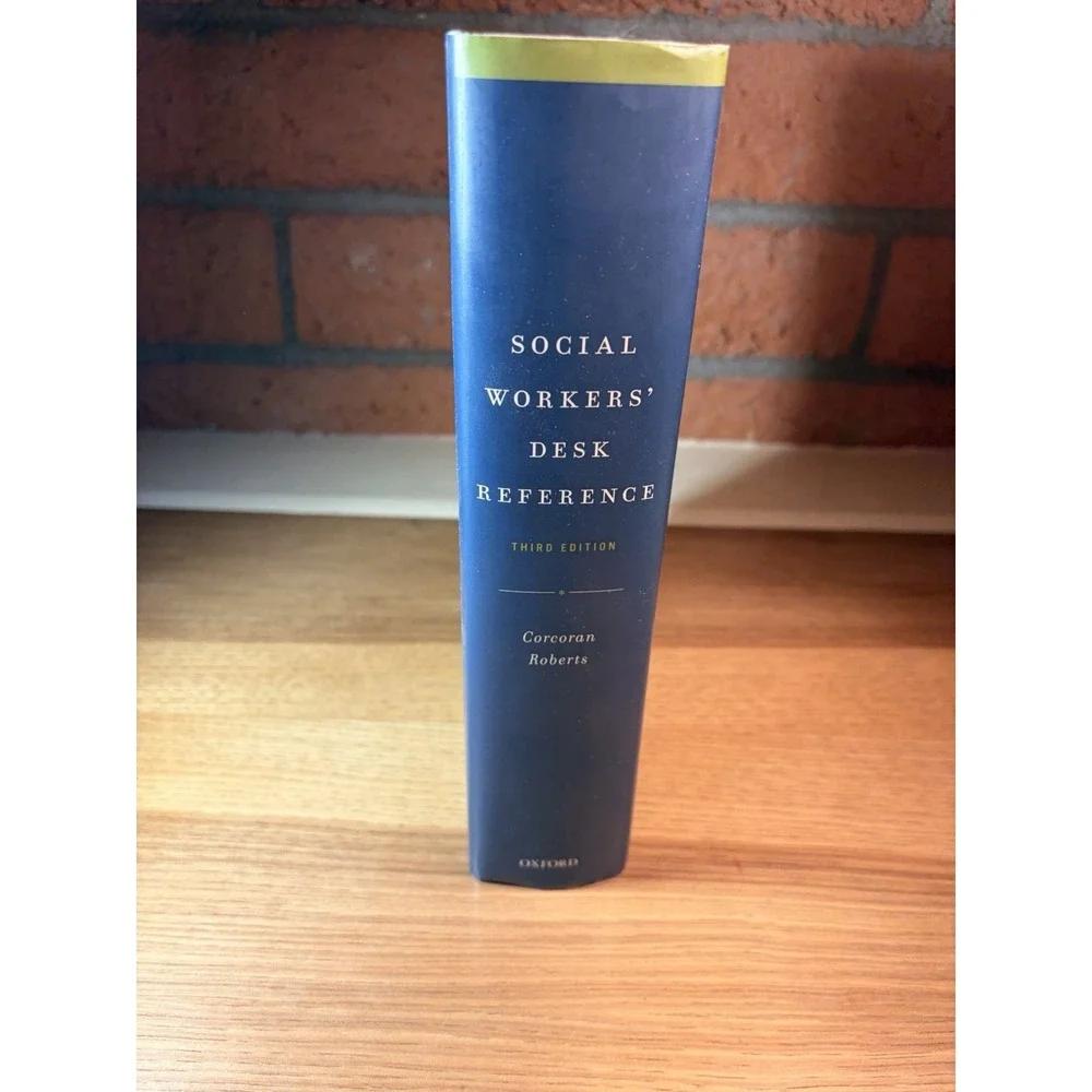 Social Workers' Desk Reference, Third Edition  Corcoran & Roberts, Oxford  Press